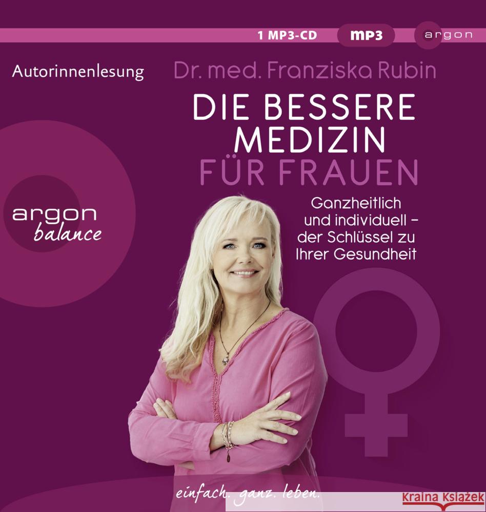 Die bessere Medizin für Frauen, 1 Audio-CD, MP3 Rubin, Franziska 9783839882283 Argon Verlag