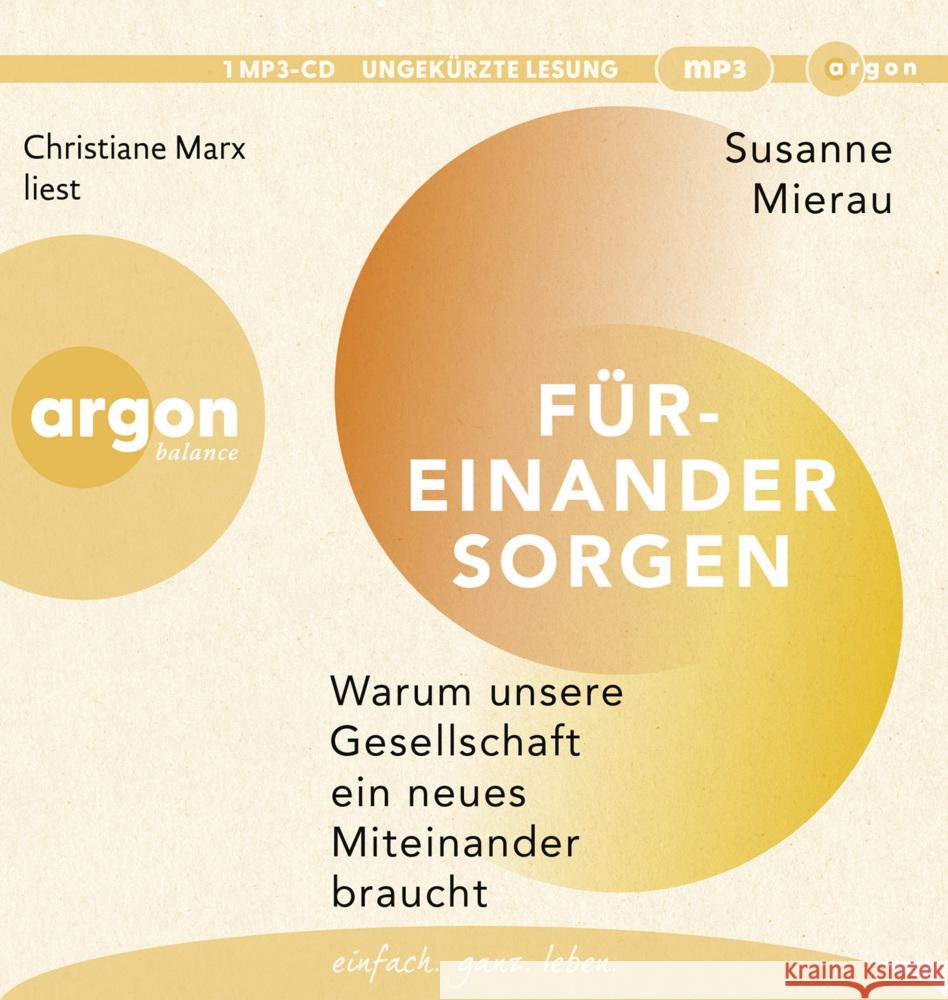 Füreinander sorgen, 1 Audio-CD, 1 MP3 Mierau, Susanne 9783839882573 Argon Verlag