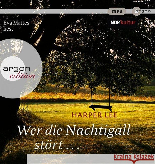 Wer die Nachtigall stört ..., 2 MP3-CDs : Ungekürzte Ausgabe, Lesung Lee, Harper 9783839894316 Argon