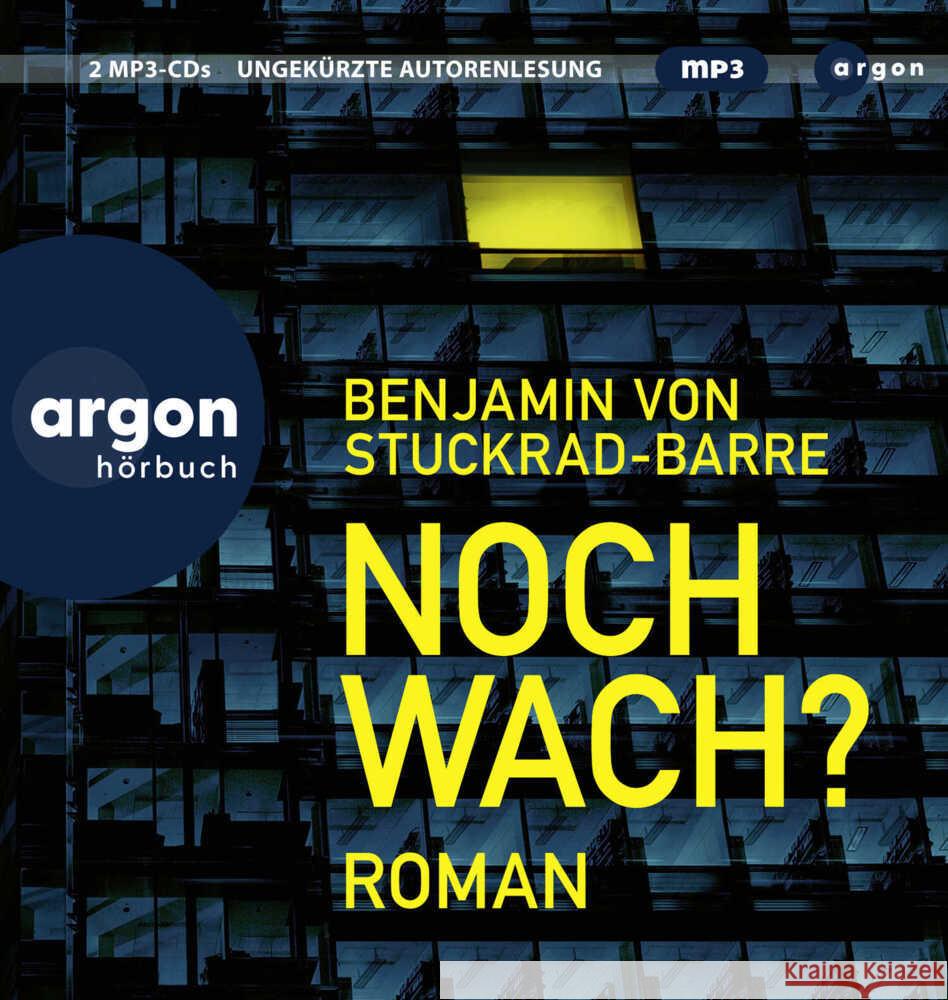 Noch wach?, 2 Audio-CD, 2 MP3 Stuckrad-Barre, Benjamin von 9783839897706 Argon Verlag