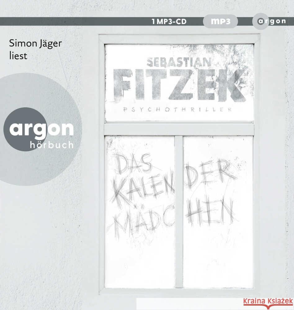 Das Kalendermädchen, 1 Audio-CD, 1 MP3 Fitzek, Sebastian 9783839897850