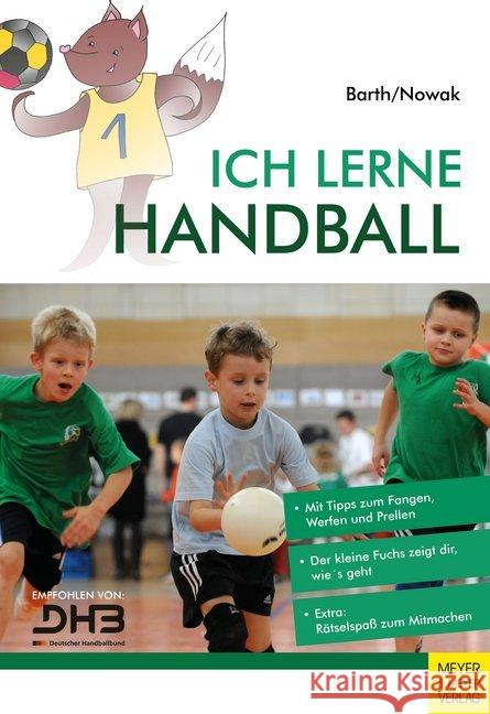 Ich lerne Handball Barth, Katrin; Nowak, Maik 9783840375729