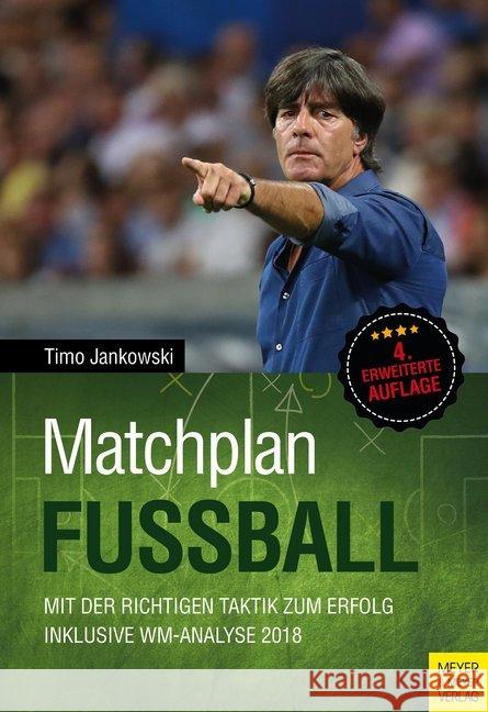 Matchplan Fußball Jankowski, Timo 9783840376214 Meyer & Meyer Sport