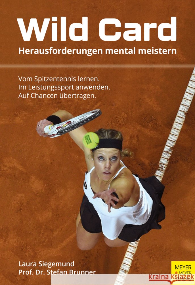 Wild Card Siegemund, Laura, Brunner, Stefan 9783840378089