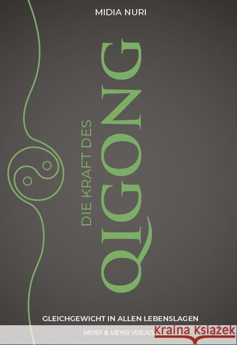 Die Kraft des Qi Gong Nuri, Midia 9783840379338