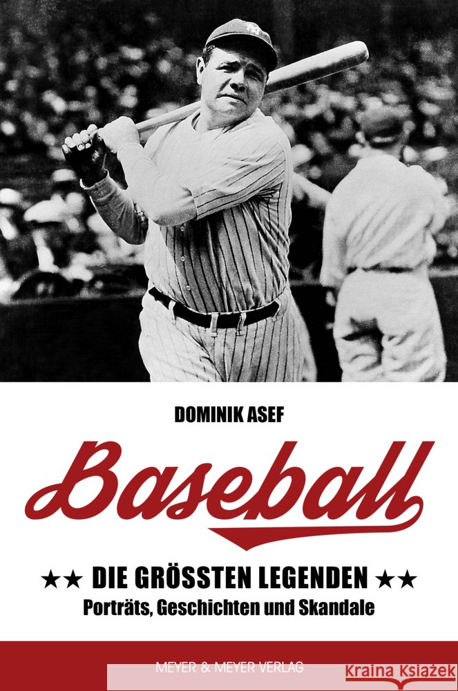 Baseball: Die größten Legenden Asef, Dominik 9783840379727
