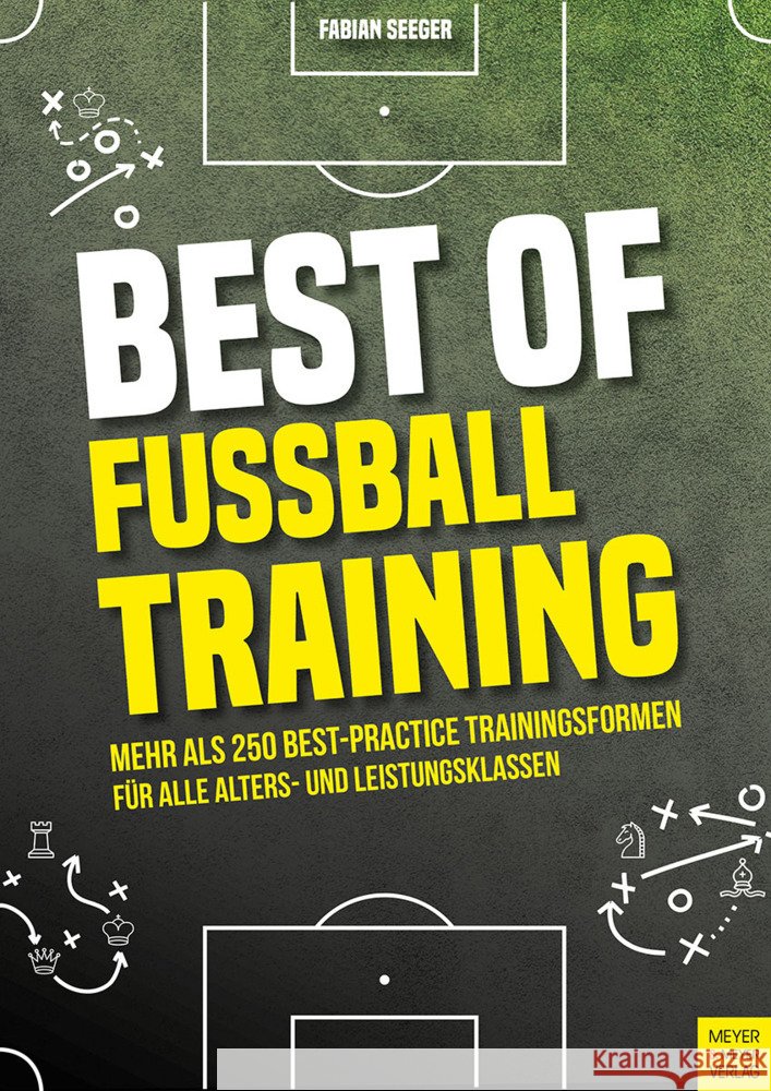 Best of Fußballtraining Seeger, Fabian 9783840379765