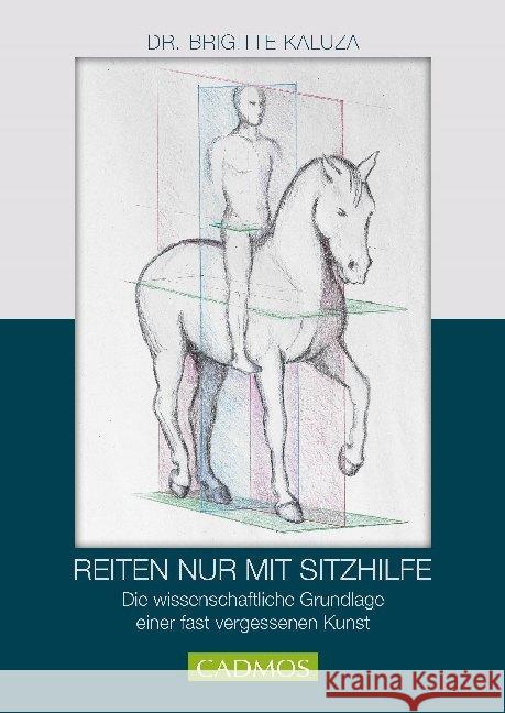 Titel Reiten nur mit Sitzhilfen Kaluza, Brigitte 9783840410888 Cadmos