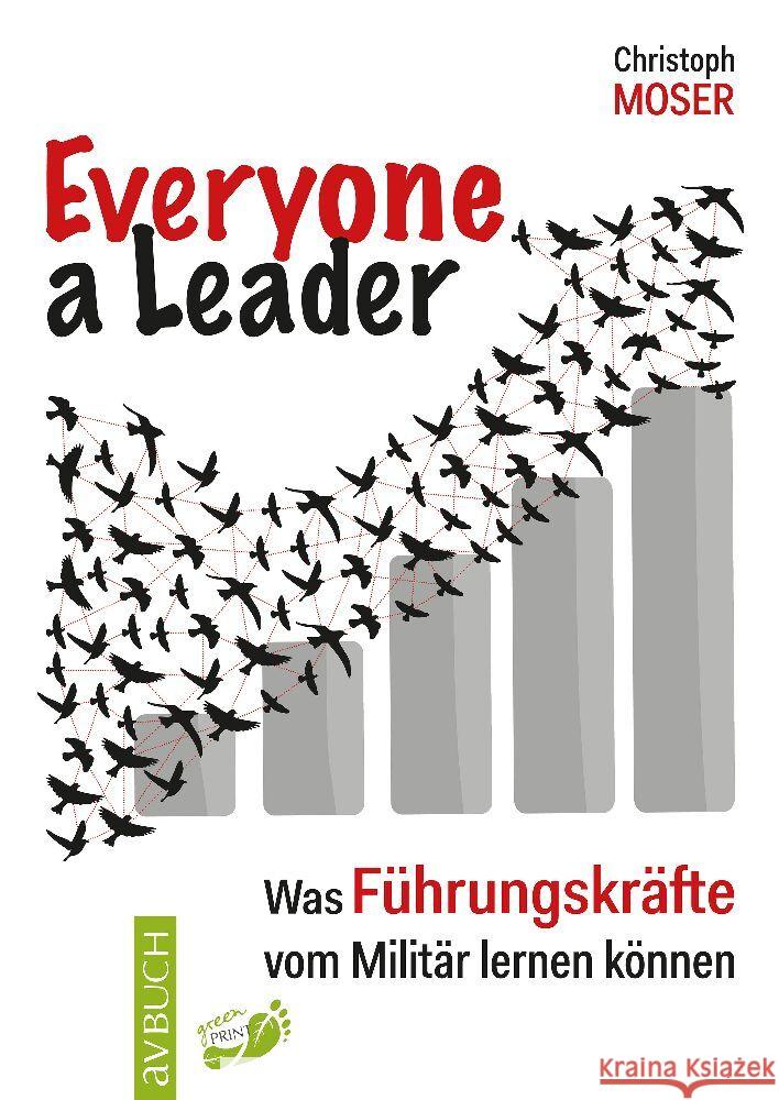 Everyone a leader Moser, Christoph 9783840485640