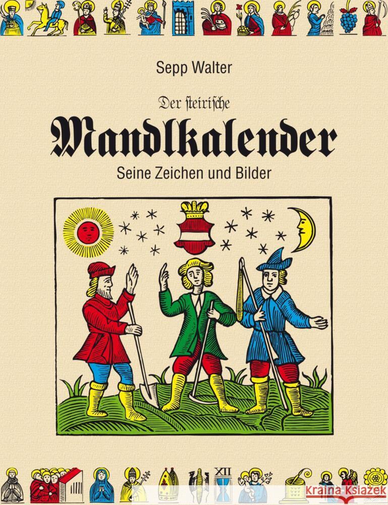 Der steirische Mandlkalender Walter, Sepp 9783840485695 Cadmos