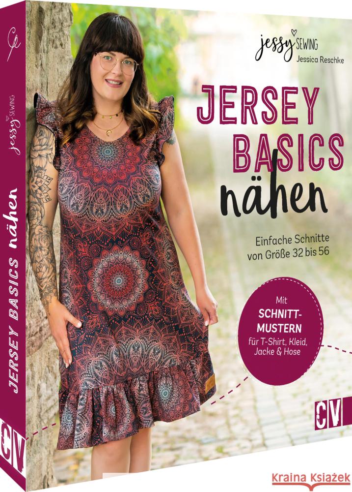 Jersey-Basics nähen Jessy Sewing 9783841066756