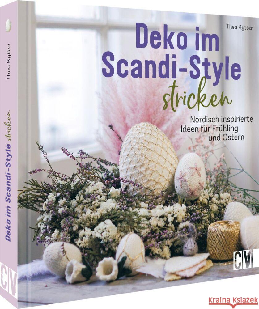 Deko im Scandi-Style stricken Rytter, Thea 9783841066800