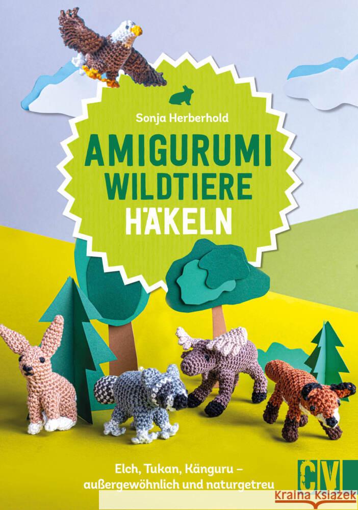 Amigurumi Wildtiere häkeln Herberhold, Sonja 9783841067340 Christophorus