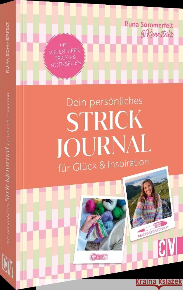 Runastrikk: dein persönliches Strickjournal für Glück & Inspiration Sommerfelt, Runa 9783841068507