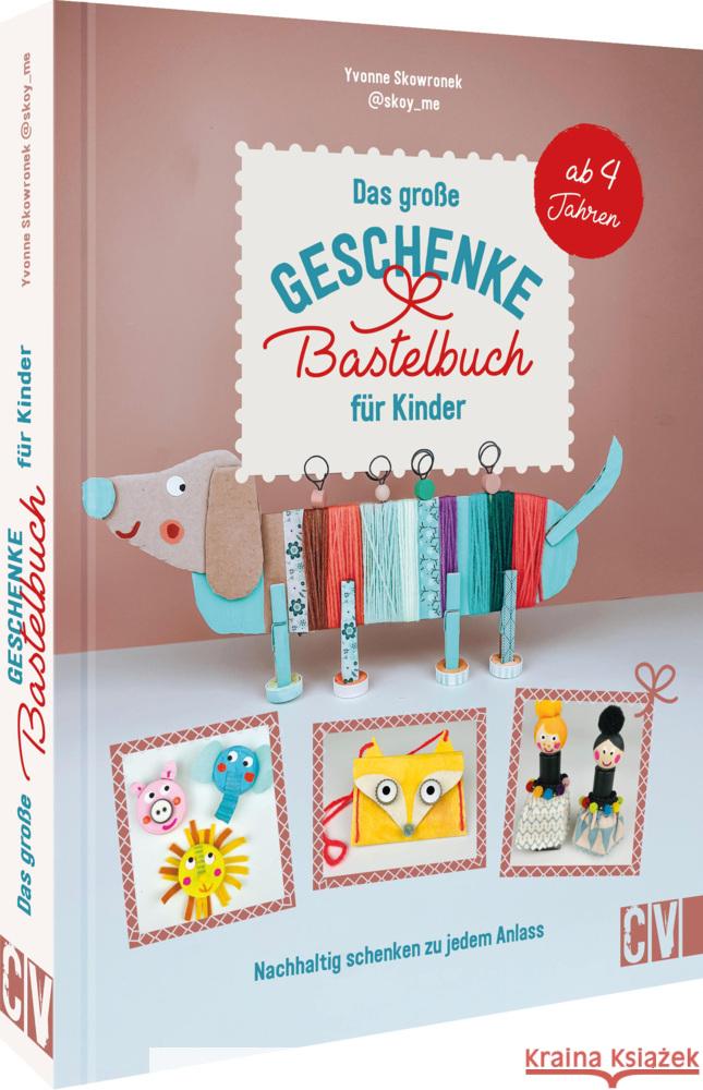 Das große Geschenke-Bastelbuch für Kinder Skowronek, Yvonne 9783841103000