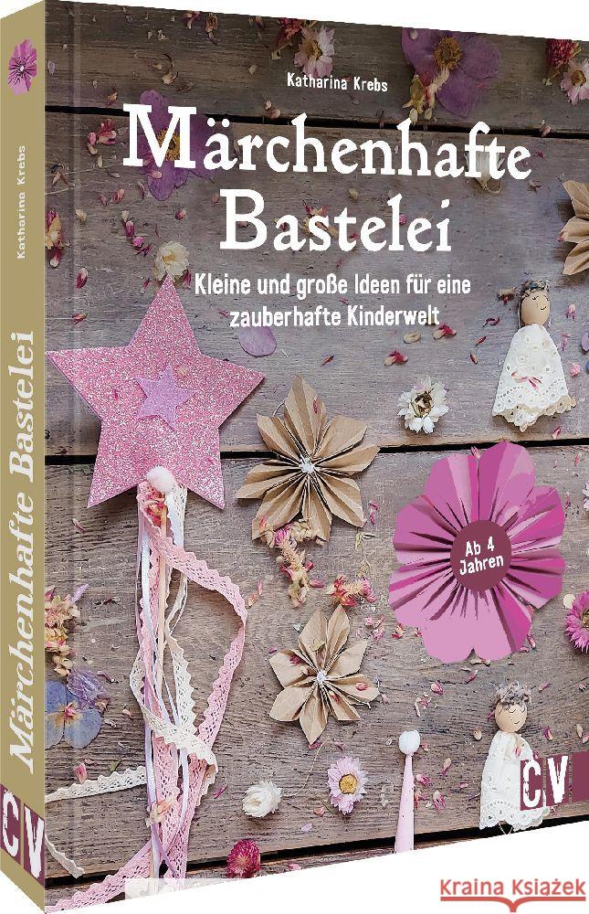 Märchenhafte Bastelei Krebs, Katharina 9783841103024