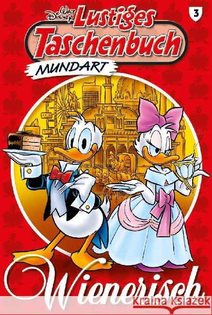 Lustiges Taschenbuch Mundart - Wienerisch Disney, Walt 9783841324207 Egmont Ehapa Berlin Buch