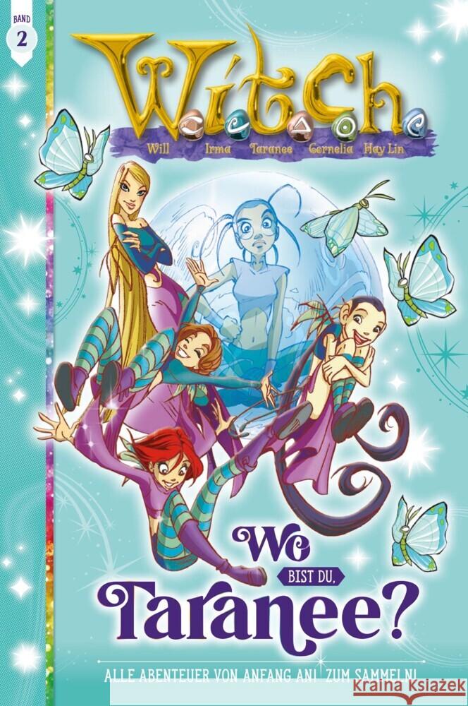 Witch 02 Wo bist du, Taranee? Gnone, Elisabetta, Artibani, Francesco, Enna, Bruno 9783841370815