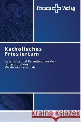 Katholisches Priestertum Van Melling, Jonas 9783841600059