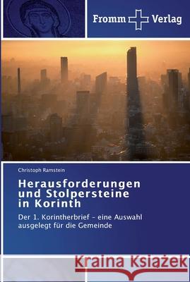 Herausforderungen und Stolpersteine in Korinth Ramstein, Christoph 9783841600561
