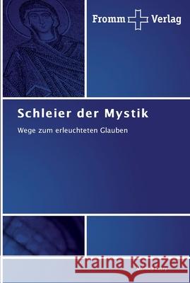 Schleier der Mystik Monika Petry 9783841601650