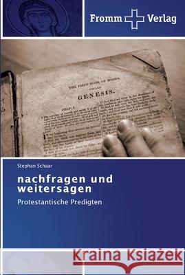 nachfragen und weitersagen Stephan Schaar 9783841602428