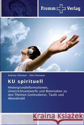 KU spirituell Obenauer, Andreas 9783841602572 Fromm Verlag