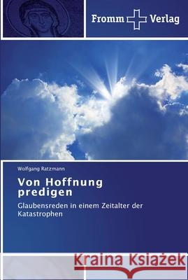 Von Hoffnung predigen Ratzmann, Wolfgang 9783841602657