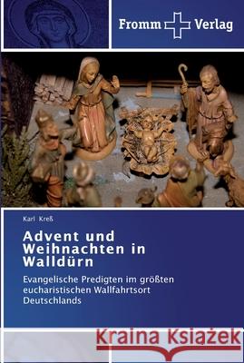 Advent und Weihnachten in Walldürn Kreß, Karl 9783841603494