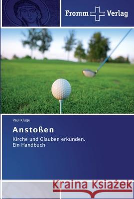 Anstoßen Paul Kluge 9783841604163