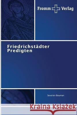 Friedrichstädter Predigten Bouman Severien   9783841604613