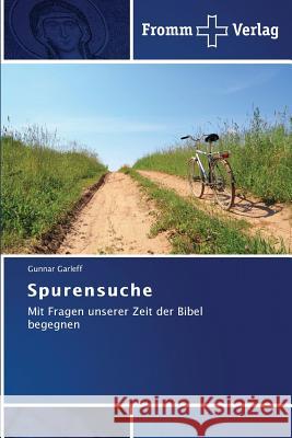 Spurensuche Garleff Gunnar 9783841605023