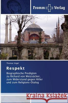 Respekt Vogel Thomas 9783841606068 Fromm Verlag