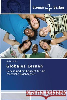 Globales Lernen Heider Heike 9783841606112 Fromm Verlag