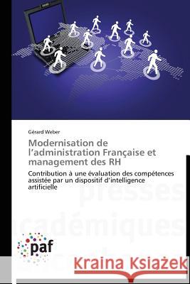 Modernisation de L Administration Française Et Management Des Rh Weber-G 9783841620781