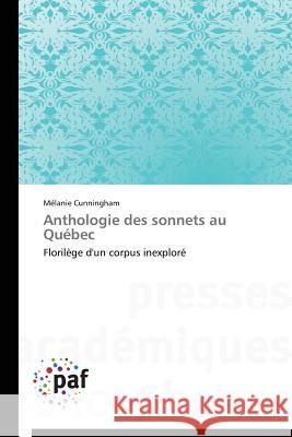 Anthologie Des Sonnets Au Québec Cunningham-M 9783841621696