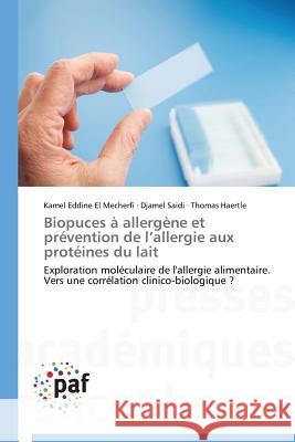 Biopuces À Allergène Et Prévention de L Allergie Aux Protéines Du Lait Collectif 9783841623522