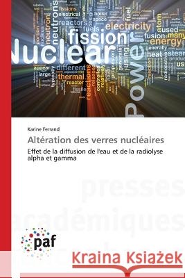 Altération Des Verres Nucléaires Ferrand-K 9783841627612