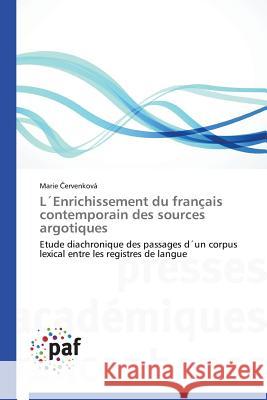 L´enrichissement Du Français Contemporain Des Sources Argotiques Ervenkova-M 9783841629470 Presses Academiques Francophones