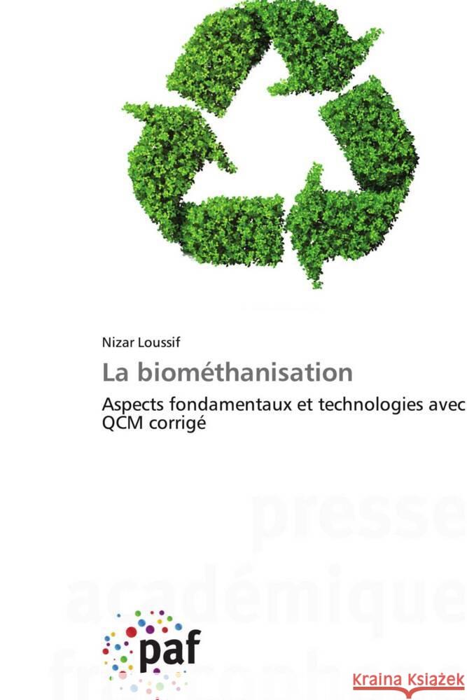 La biométhanisation Loussif, Nizar 9783841631558