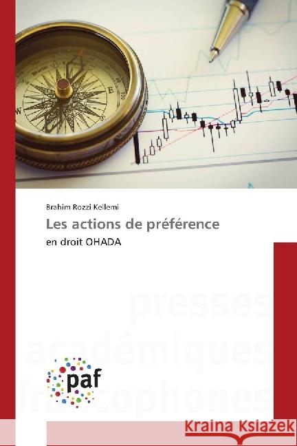 Les actions de préférence : en droit OHADA Rozzi Kellemi, Brahim 9783841631848