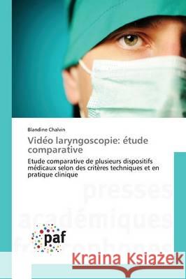 Vide O Laryngoscopie: E Tude Comparative Chalvin-B 9783841632449 Presses Academiques Francophones