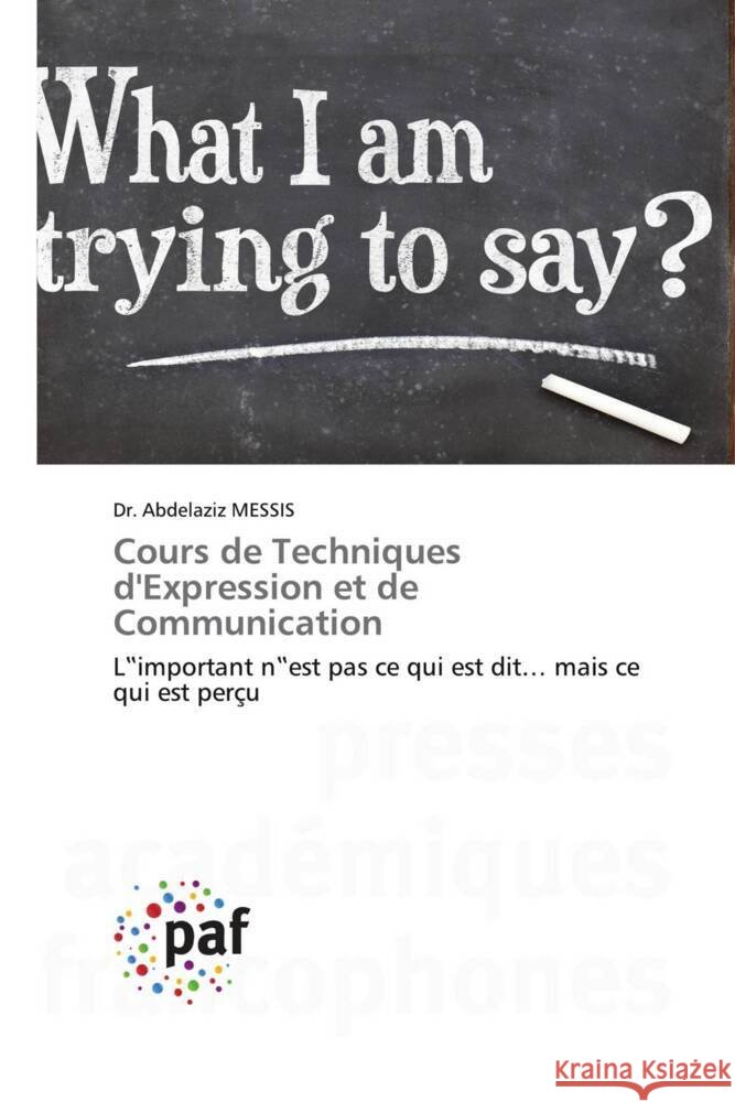 Cours de Techniques d'Expression et de Communication MESSIS, Dr. Abdelaziz 9783841632883