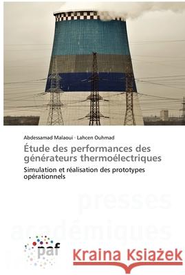 Étude des performances des générateurs thermoélectriques Malaoui, Abdessamad 9783841635204