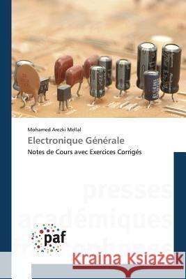 Electronique Générale Mellal-M 9783841636775