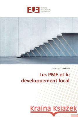 Les Pme Et Le Développement Local Dabdoub-M 9783841661166 Editions Universitaires Europeennes