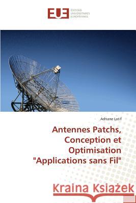 Antennes Patchs, Conception Et Optimisation 