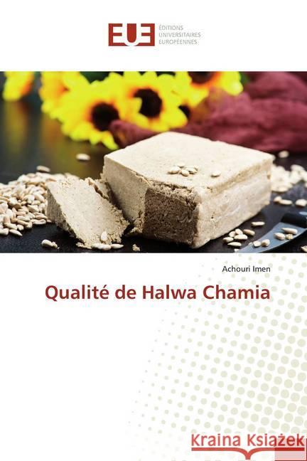 Qualité de Halwa Chamia Imen, Achouri 9783841665744 Éditions universitaires européennes