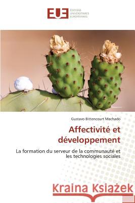 Affectivité Et Développement Machado-G 9783841670502