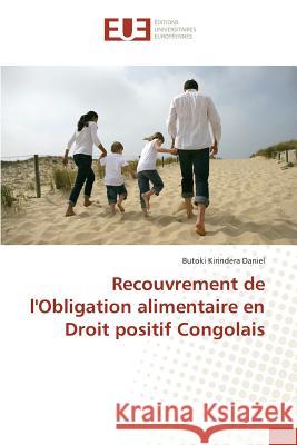 Recouvrement de l'Obligation Alimentaire En Droit Positif Congolais Daniel-B 9783841672094
